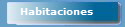 Habitaciones